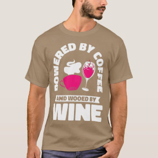 Kaffee Wein Trinken Koffeinierter Wein Drink2 T-Shirt