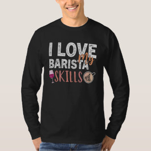 Kaffee Weinangebot Barista Cool Coffee Wine 44 T-Shirt