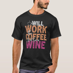 Kaffee Weinangebot Barista Cool Kaffee Wein 16 T-Shirt
