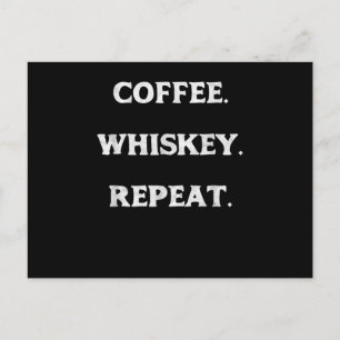 Kaffee Whisky Wiederholen Postkarte