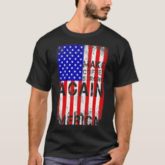 Kaffee wieder stark machen Mercia American Flag B T-Shirt