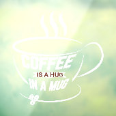 Kaffee wird in einem Café-Geschäft mit Tasse umarm Fensteraufkleber (Blatt 3)