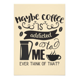 Kaffee wird mir zugesetzt fotodruck