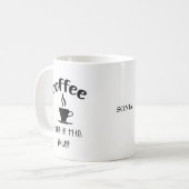 Kaffee-Zitat Kaffee-Tasse Kaffeetasse (Vorderseite Links)