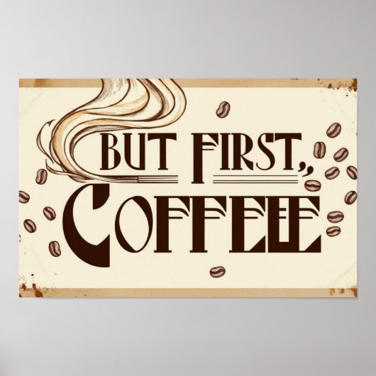 Kaffee-Zitat-Poster-Dampf-Wirbel Poster (Vorne)