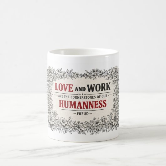 KAFFEE-ZITAT VON FREUD IN LETTERPRESS-OPTIK KAFFEETASSE (Mittel)