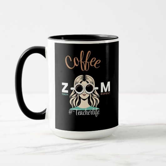 Kaffee Zoom Teach Repeat #TeacherLife Tasse (Links)