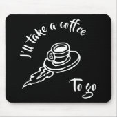Kaffee zu gehen - schwarz mousepad (Vorne)