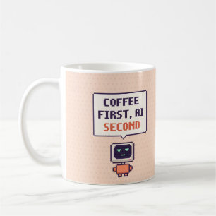 Kaffee zuerst, AI zweitens Lustiger AI Pixel Beche Kaffeetasse