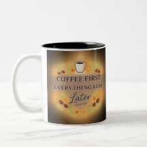 Kaffee zuerst, alles andere später – Kaffee-Liebha