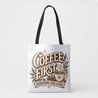 Kaffee zuerst, alles andere später Vintage Botanic Tasche