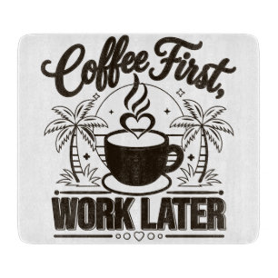 Kaffee zuerst, Arbeit später. Angetrieben von Caff Schneidebrett