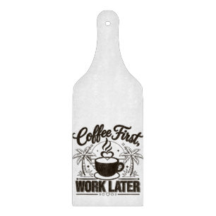 Kaffee zuerst, Arbeit später. Angetrieben von Caff Schneidebrett