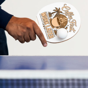 Kaffee zuerst, Arbeit später – Angetrieben von Kof Tischtennis Schläger
