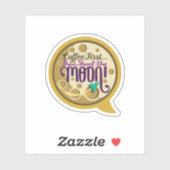 Kaffee zuerst... dann den Mond schießen! Aufkleber (Blatt)