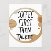 Kaffee zuerst dann reden Tasse Stände