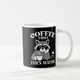 Kaffee zuerst, dann vielleicht lustiger Introvert Kaffeetasse