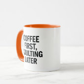Kaffee zuerst, Erwachsener später - Funny Slogan Tasse (Vorderseite Links)