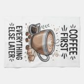 Kaffee zuerst geschirrtuch (Horizontal)