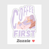 Kaffee zuerst, sonniger Kaffee Lover Aufkleber (Blatt)