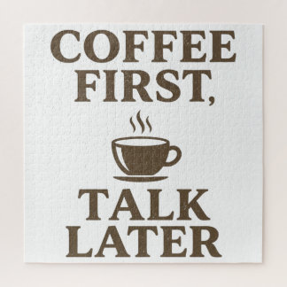 Kaffee zuerst, später reden Vintage-Kaffee-Liebhab Puzzle