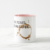 Kaffee zuerst tasse (Zentrum)