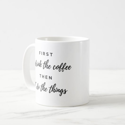 Kaffee - Zuerst trinke ich (b) Kaffeetasse (Vorderseite Links)