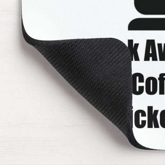 Kaffee-Zurück weg langsam Mousepad (Ecke)