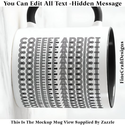 Kaffeeaddict Versteckte Nachricht Funny Novelty 11 Tasse