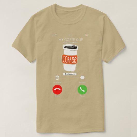 Kaffeeanruf T-Shirt (Design vorne)