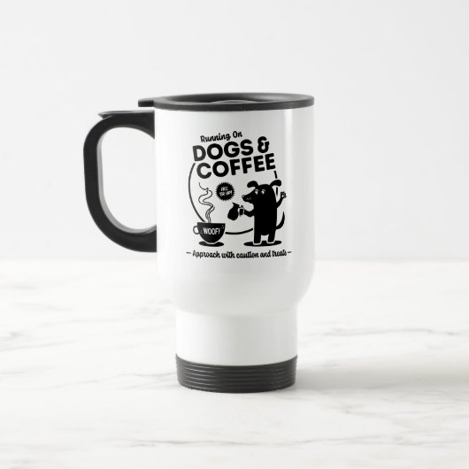 Kaffeebecher 'Auf Hunden und Kaffee laufen' Reisebecher (Links)