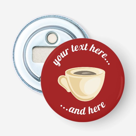 Kaffeebecher Flaschenöffner (Vorderseite)