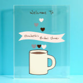 Kaffeebrautparty Acrylschild