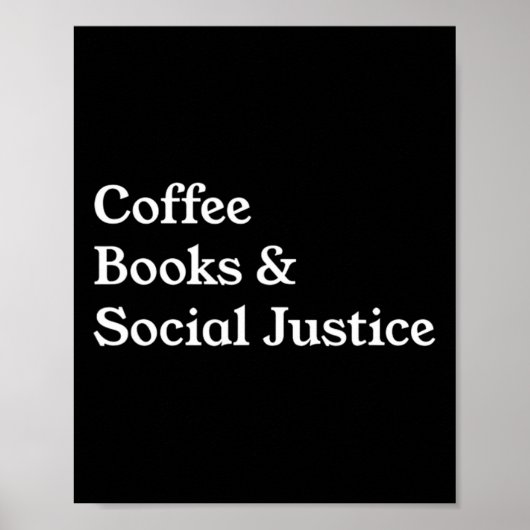 Kaffeebücher Soziale Gerechtigkeitsquote Poster (Vorne)