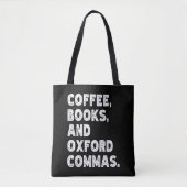 Kaffeebücher und Oxford Commas Cool Teacher Funny Tasche (Vorderseite)