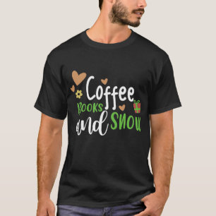 Kaffeebücher und Schnee, Weihnachten Weihnachten U T-Shirt