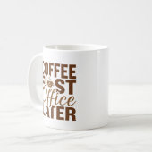 Kaffeebüro später - Funny Work Geschenk Kaffeetasse (Vorderseite Links)