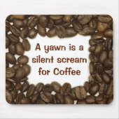 Kaffeebusepete Mousepad (Vorne)