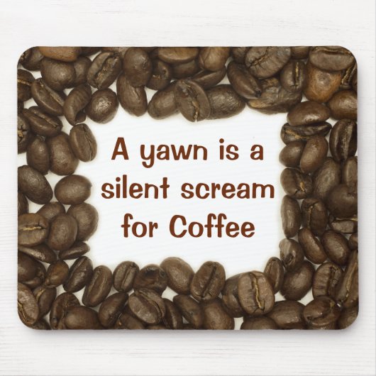 Kaffeebusepete Mousepad (Vorne)