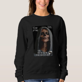 Kaffeegenuss - Schwarzer Kaffee immer am besten Sweatshirt