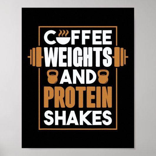 Kaffeegewicht und Eiweißshakes Poster (Vorne)