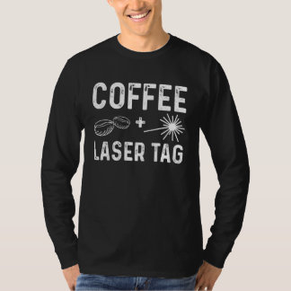 Kaffeegrafik Lasertag Spieler Lasertag Phaser Las T-Shirt