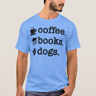 Kaffeehäuser Hunde T-Shirt
