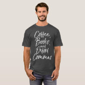 Kaffeehäuser und Oxford Commas für Englisch T-Shirt (Vorne ganz)
