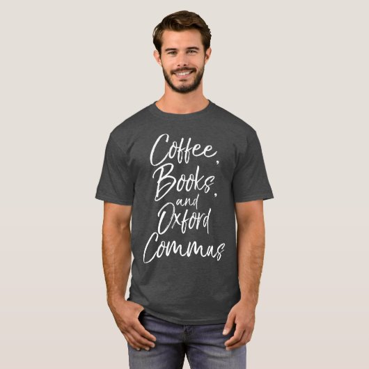 Kaffeehäuser und Oxford Commas für Englisch T-Shirt (Vorne ganz)