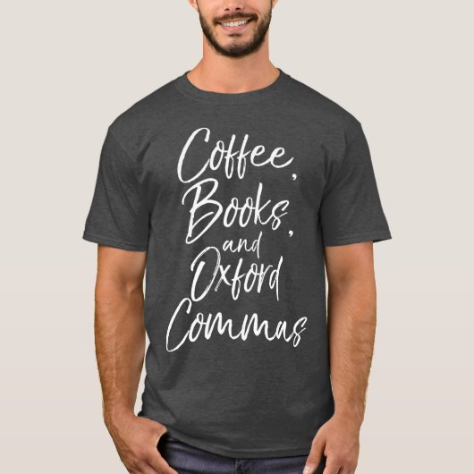 Kaffeehäuser und Oxford Commas für Englisch T-Shirt (Vorderseite)