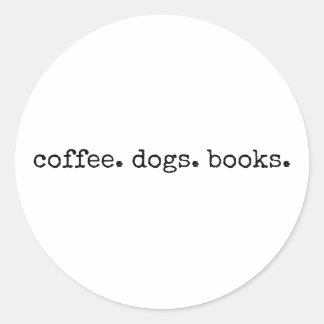 Kaffeehunde Bücher Niedlicher Hund Lover Runder Aufkleber