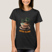 Kaffeeinsel T-Shirt (Vorderseite)