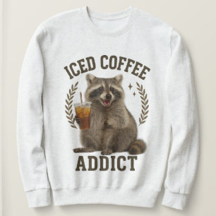 Kaffeejunkie Waschbär trinkt Koffein Kaffeeliebhab Sweatshirt