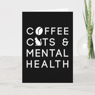 Kaffeekatzen Psychische Gesundheit Anxie Kaffee tr Karte